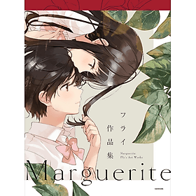 Sách ngoại văn: Fly's Art Works: Marguerite (Japanese Edition) - ED