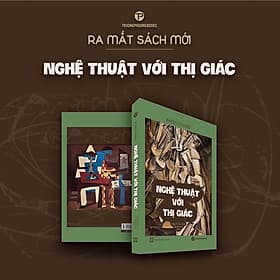 Sách : Nghệ Thuật Thị Giác