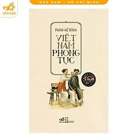 Việt Nam phong tục (Nhã Nam HCM) - Nam Việt