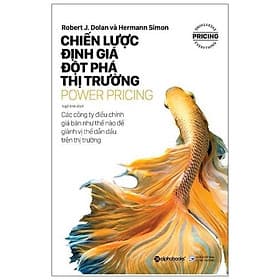 Power PRicing Chiến Lược Định Giá Đột Phá Thị Trường - Bản Quyền - Chì