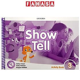 Show and Tell: Level 3: Activity Book, 2nd Edition - ED
