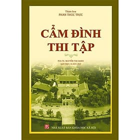 Cẩm Đình Thi Tập (Bìa cứng) - Bản đặc biệt - Tri Thức
