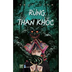 Rừng Than Khóc - Thục Linh - Thục Linh