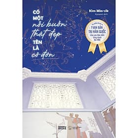 Có Một Nỗi Buồn Thật Đẹp Tên Là Cô Đơn - Bản Quyền - Nam Việt