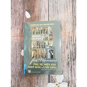 Phụ Nữ Hiện Đại Nghĩ Giàu Và Làm Giàu - Cuốn Sách Mang Đến Kim Chỉ Nam Thành Công, Hạnh Phúc Cho Một Nửa Thế Giới - Hạ