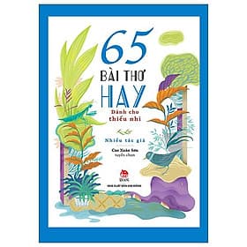 65 Bài Thơ Hay Dành Cho Thiếu Nhi - Kim Hye-Jin