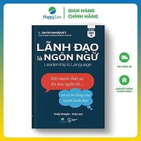 Sách Lãnh đạo là ngôn ngữ - Leadership is language - Happy Live - Léa