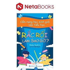 Cẩm Nang Học Sinh Giỏi Bậc Tiểu Học - Rắc Rối Làm Sao Gỡ? - Cẩm Vân