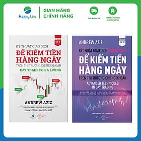 Bộ Sách Giao Dịch Để Kiếm Tiền Hàng Ngày Từ Cơ Bản Đến Nâng Cao (gồm 2 cuốn) - Happy Live - G