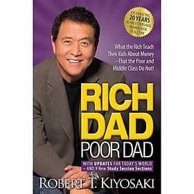 Cha Giàu Cha Nghèo | Rich Dad Poor Dad | Robert T. Kiyosaki - 