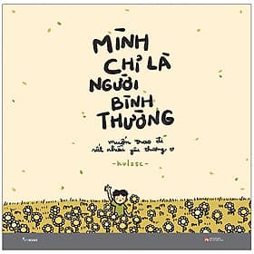 Sách Skybooks - Mình Chỉ Là Người Bình Thường - Bình