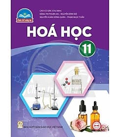 Sách giáo khoa Hóa Học 11- Chân Trời Sáng Tạo (Kèm Nilon bọc Sách) - Khoa