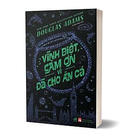 Vĩnh Biệt, Cảm Ơn Vì Đã Cho Ăn Cá - An Nam