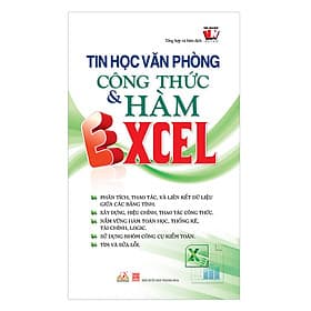 Sách Tin Học Văn Phòng - Công Thức và Hàm Excel - 