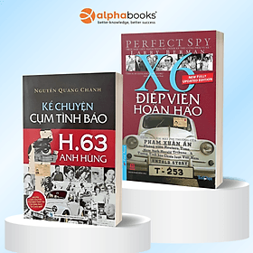 Combo Kể Chuyện Cụm Tình Báo H.63 Anh Hùng - Nguyễn Quang Chánh + Điệp Viên Hoàn Hảo X6 - Phạm Xuân Ẩn (Bìa Mềm) - An