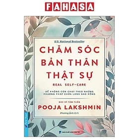 Chăm Sóc Bản Thân Thật Sự - Real Self-care