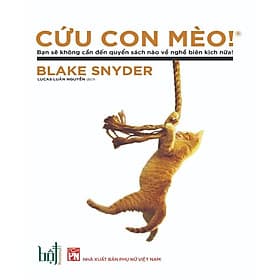 Cứu Con Mèo ! - Blake Synder - Thương Thương