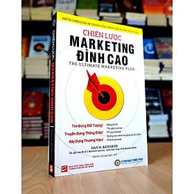 Chiến Lược Marketing Đỉnh Cao – Dan Kennedy - Minh Minh