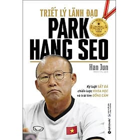 Triết Lý Lãnh Đạo Park Hang Seo - Bản Quyền - Làn