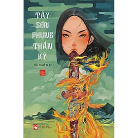 Sách Tây Sơn Phụng Thần Ký - Châu Thanh Sơn
