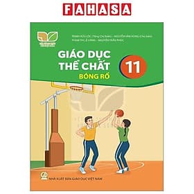 Sách Giáo Khoa Giáo Dục Thể Chất 11 - Bóng Rổ (Kết Nối) (Chuẩn) - Nhà xuất bản Larousse