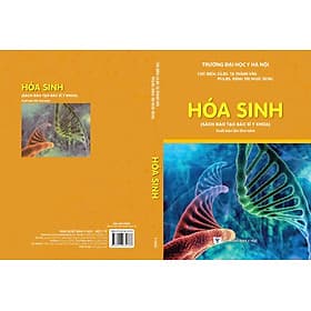 HÓA SINH (Sách Đào Tạo Bác Sĩ Y Khoa) (In lần thứ ba có sửa chữa và bổ sung - năm 2022) - Bản in màu - Khoa