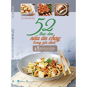 52 Thực Đơn Nấu Ăn Chay Trong Gia Đình - Việt Thư - Việt Thư