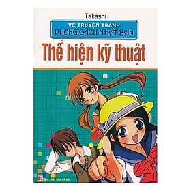 Vẽ Truyện Tranh Phong Cách Nhật Bản-Thể Hiện Kỹ Thuật - (ML) - Vân Phong