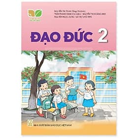 Sách Giáo Khoa Đạo Đức 2 - Kết Nối Tri Thức Với Cuộc Sống - GD - Tri Thức