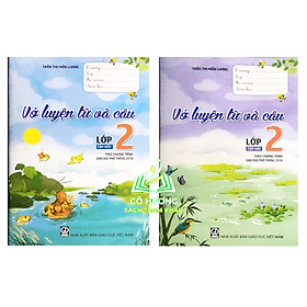 Combo Vở luyện từ và câu lớp 2 - Theo chương trình Giáo dục phổ thông 2018