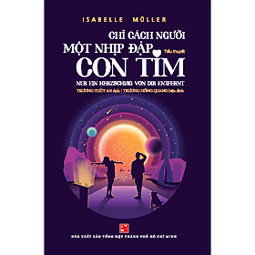 Sách Chỉ cách người một nhịp đập con tim - Tim O’Shei