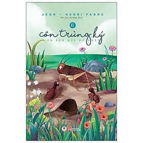 Côn Trùng Ký (Ấn Bản Đầy Đủ Nhất) - Tập 6 - Hú