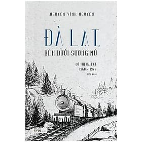 Sách Đà Lạt Bên Dưới Sương Mù