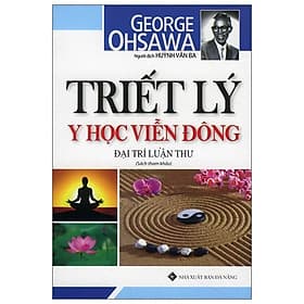 Triết Lý Y Học Viễn Đông - Lý Viên Viên