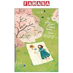 Tôi Đơn Giản Nhưng Không Tầm Thường