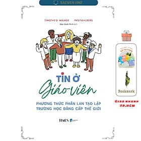 Tin ở giáo viên - Phương thức Phần Lan tạo lập trường học đẳng cấp thế giới - Phương Phương