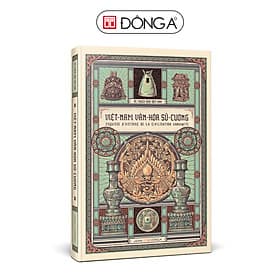 Việt Nam văn hoá sử cương, bìa cứng - A Nam