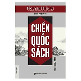 Chiến Quốc Sách - Nguyễn Hiến Lê - Chì