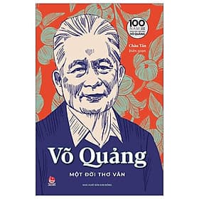 Võ Quảng - Một Đời Thơ Văn - Kim Hye-Jin