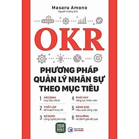 OKR - Phương Pháp Quản Lý Nhân Sự Theo Mục Tiêu - Phương Ly