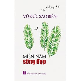 Miền Nam Sống Đẹp - Nhã Nam