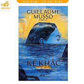 Kẻ khác (Guillaume Musso) (Nhã Nam HCM) - 