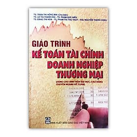 Giáo trình Kế toán tài chính doanh nghiệp thương mại - Thương Thương