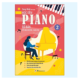 Học Đệm Piano Cơ Bản - Phần 2 - Tiết Điệu Boston-Slow Fox - Tái Bản 2025 (HH) - Hú