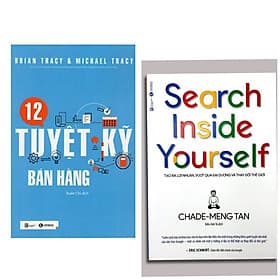 Combo 2Q: 12 Tuyệt Kỹ Bán Hàng+Search Inside Yourself - Tạo Ra Lợi Nhuận Vượt Qua Đại Dương Và Thay Đổi Thế Giới (Cẩm Nang Kinh Doanh / Phát Triển Lãnh Đạo Doanh NGhiệp Tự Thân / Đột Phá Quy Trình Quản Trị và Nâng Tầm Dịch Vụ ) - Nhuận Hà