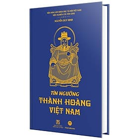 Tín Ngưỡng Thành Hoàng Việt Nam (Bìa Cứng) - Nam Việt