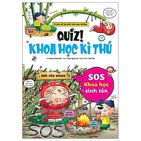 Quiz! Khoa Học Kì Thú - SOS Khoa Học Sinh Tồn - Công Sĩ