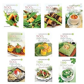 Combo Bộ 500 Món Chay Thanh Tịnh - Từ Tập 1 Đến Tập 10