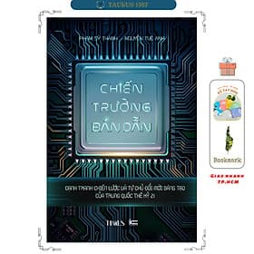 Chiến Trường Bán Dẫn: Cạnh tranh chiến lược và tự chủ đổi mới sáng tạo của Trung Quốc thế kỷ 21 - Khoa