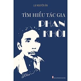 Sách Tìm hiểu tác gia Phan Khôi - Tim O’Shei